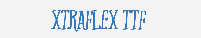XTRAFLEX TTF