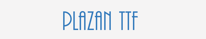 PLAZAN TTF