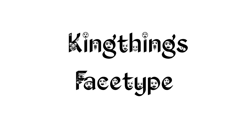 Kingthings Facetype