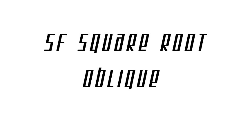 SF Square Root Oblique