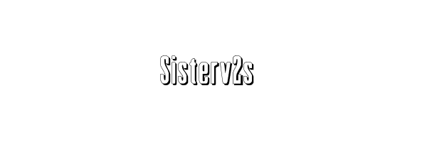 Sisterv2s