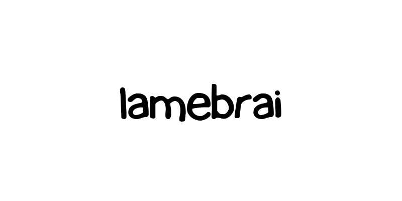 lamebrai
