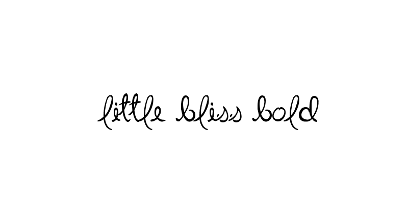 little bliss bold