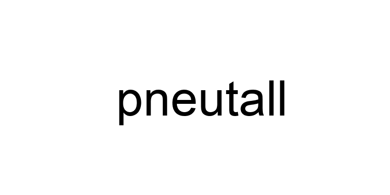 pneutall